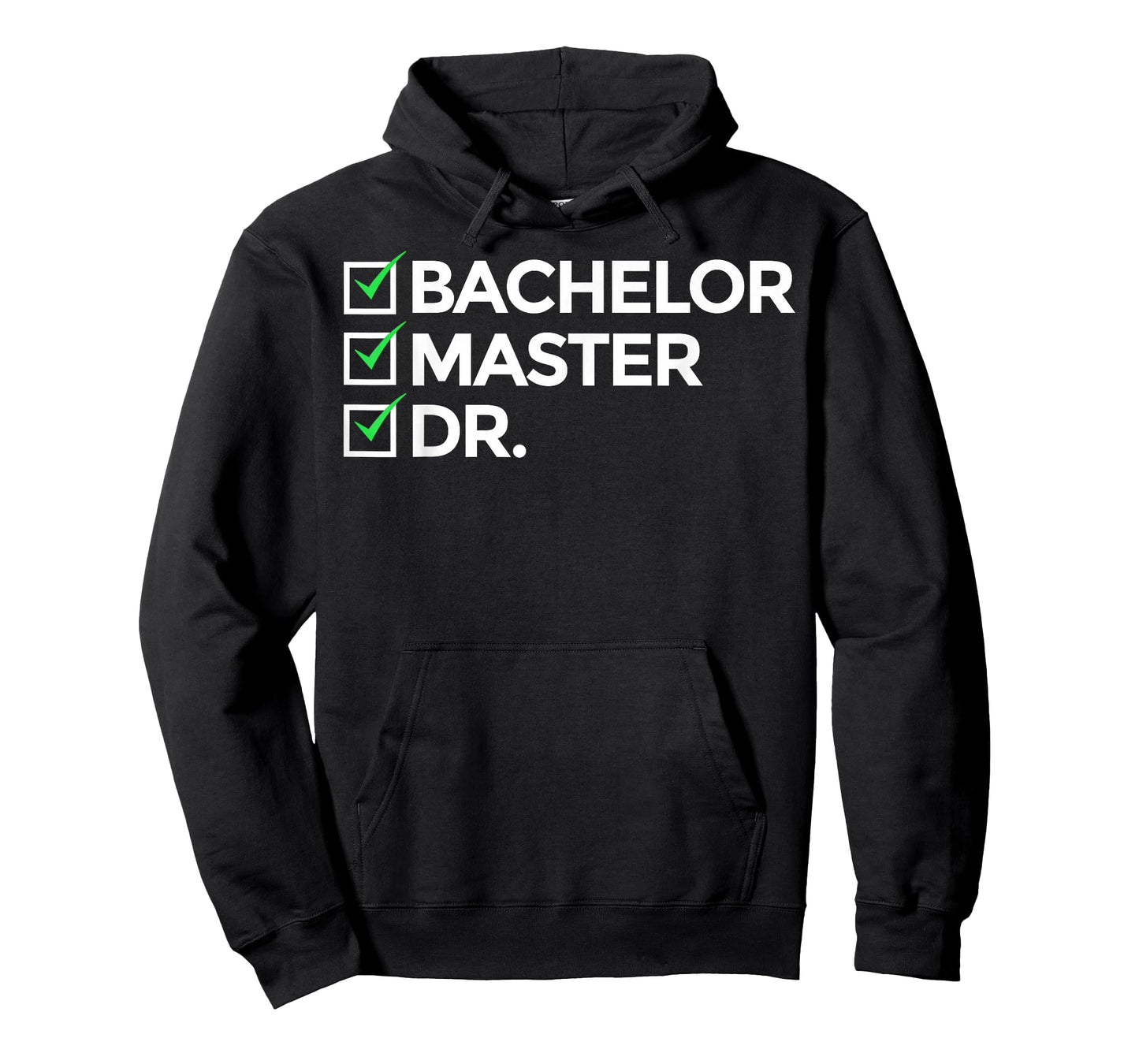 Cool Doctorate For Men Women Bachelor Doctors Masters Degree T-Shirt