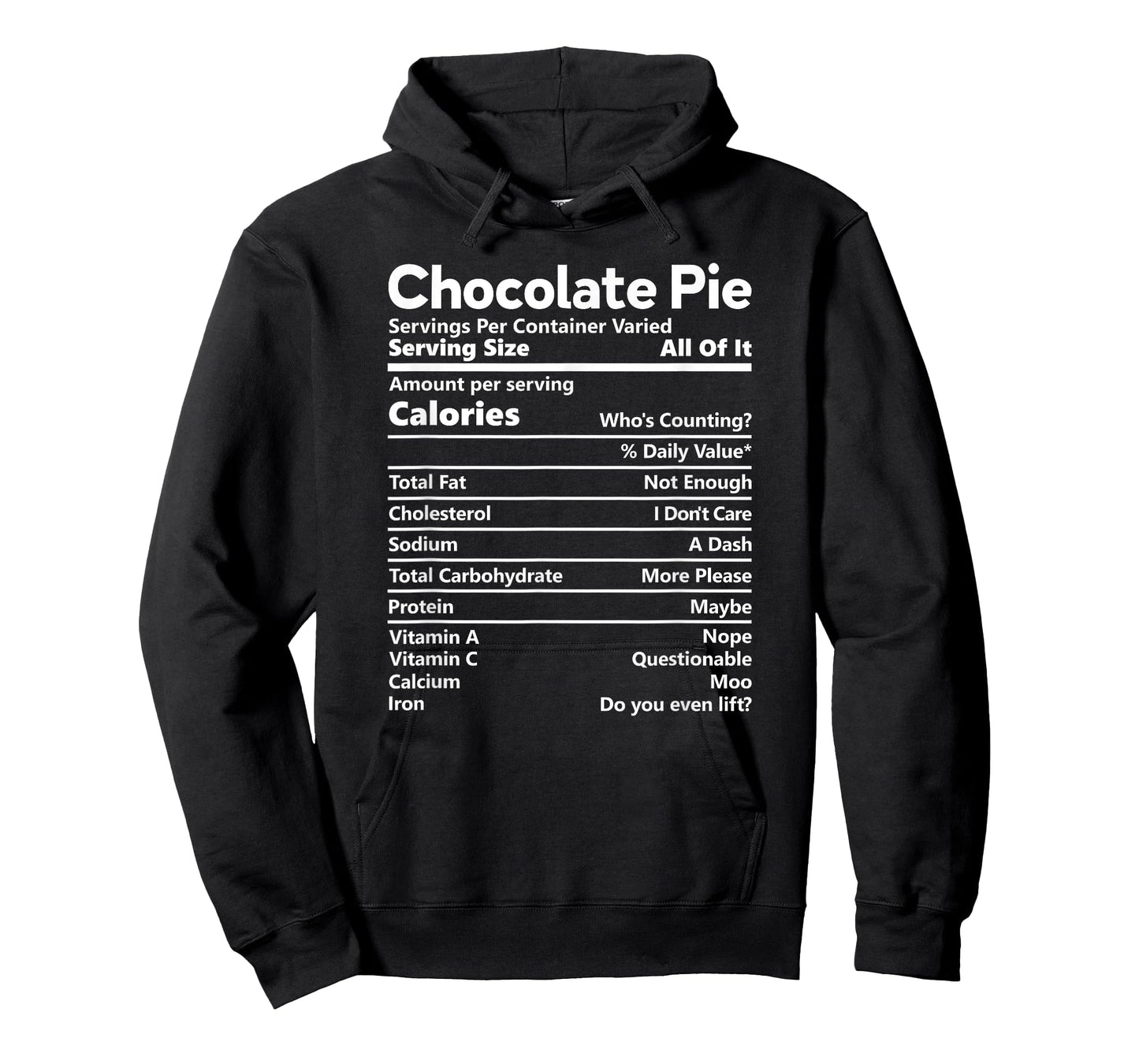 Chocolate Pie Nutrition Facts Funny Thanksgiving Calories T-Shirt