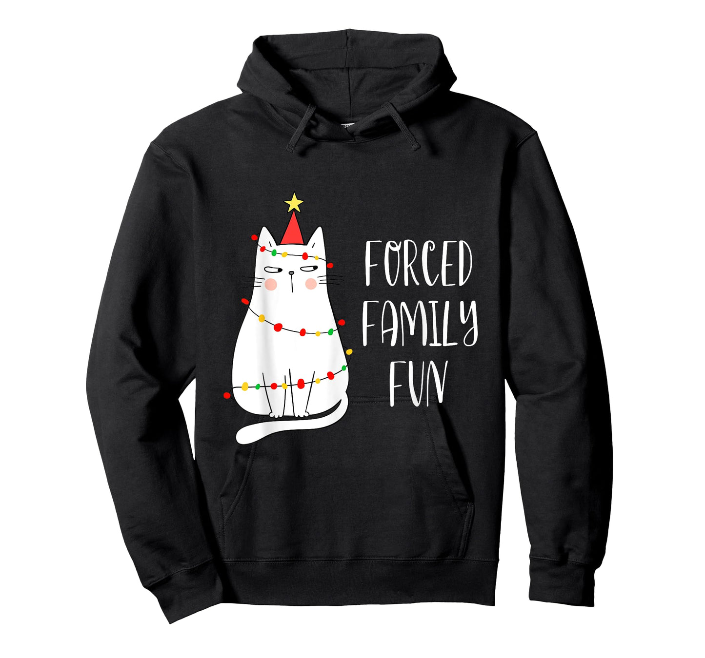 Forced Family Fun Funny Cat Christmas Families Gift Men Women Kids T-Shirt