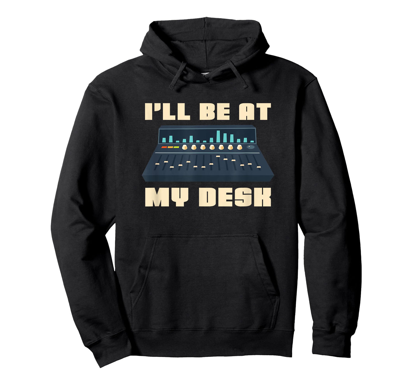 Audio Engineer I'll be at my Desk - Sound Engineer T-Shirt