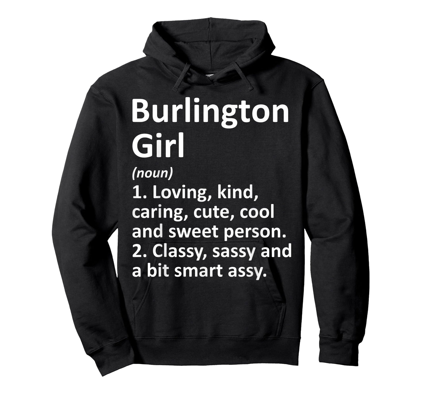 BURLINGTON GIRL VT VERMONT Funny City Home Roots Gift T-Shirt