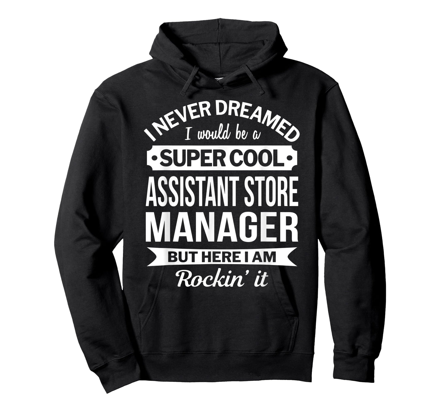 Assistant Store Manager Tshirt Gifts Funny T-Shirt