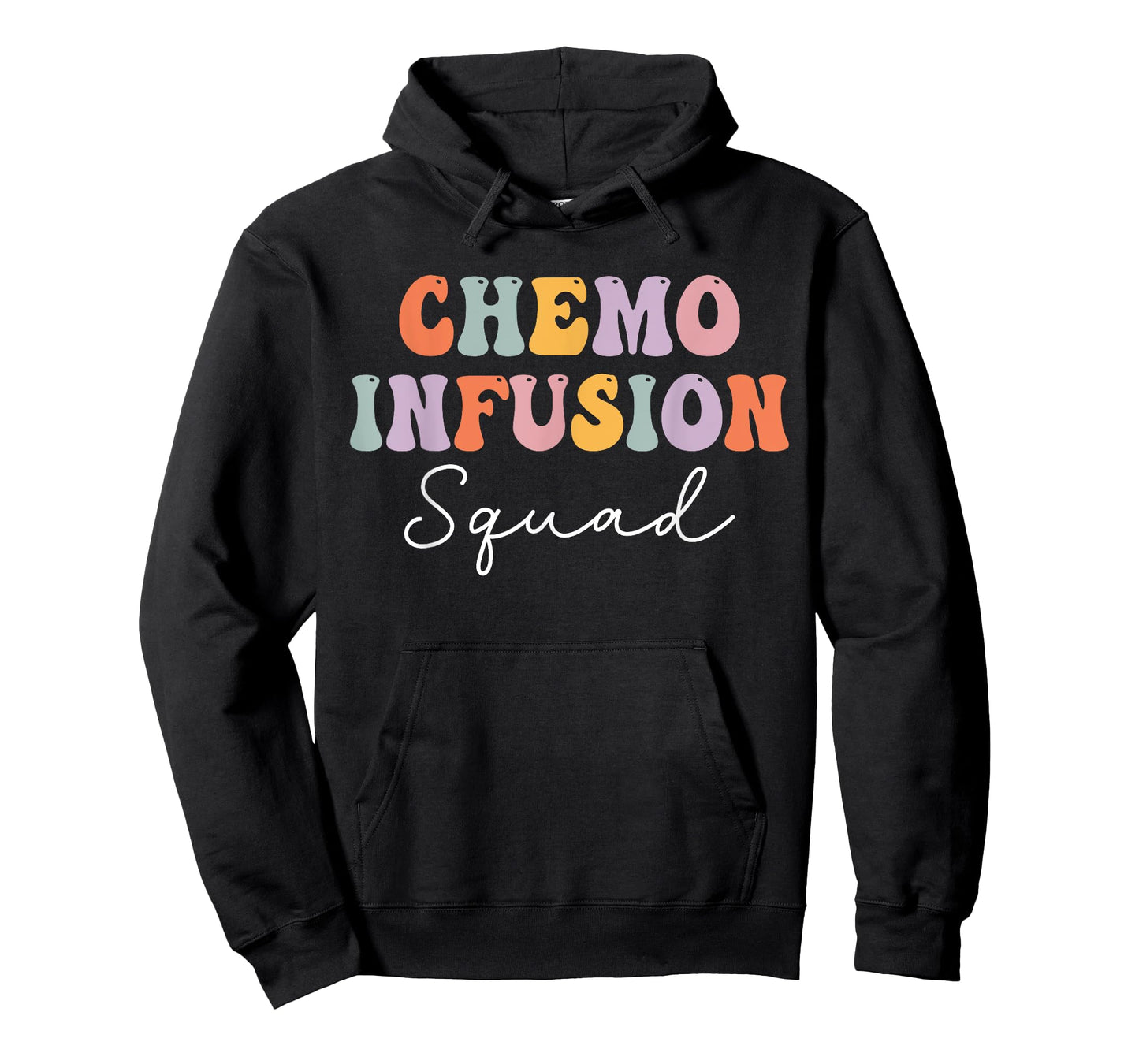 Chemo Infusion Squad Future Oncology Nurse Nursing School T-Shirt