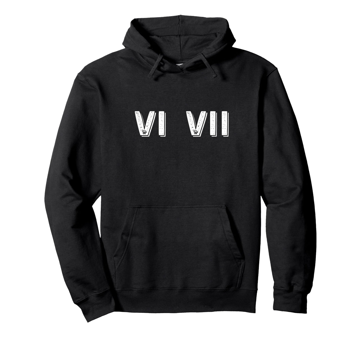 67 Six Seven - Roman Numeral 6 7 VI VII Funny T-Shirt