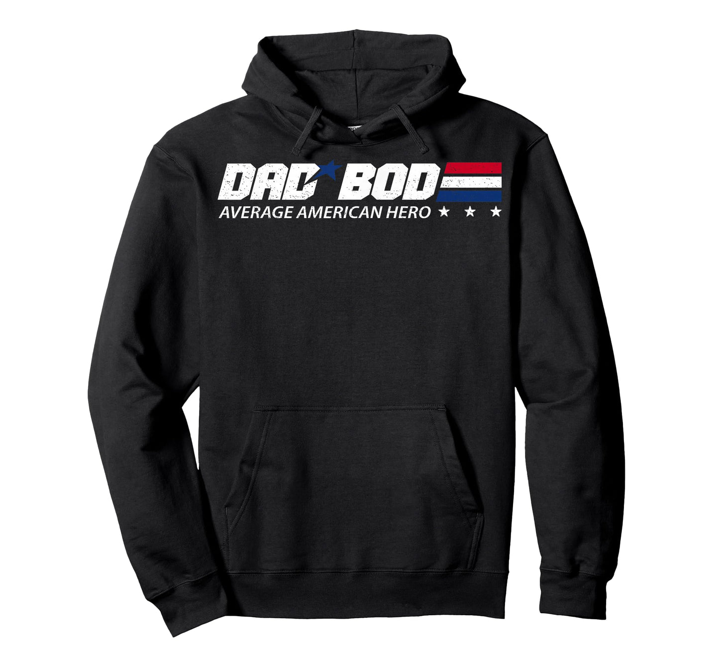 Dad BOD Average American Hero T-Shirt