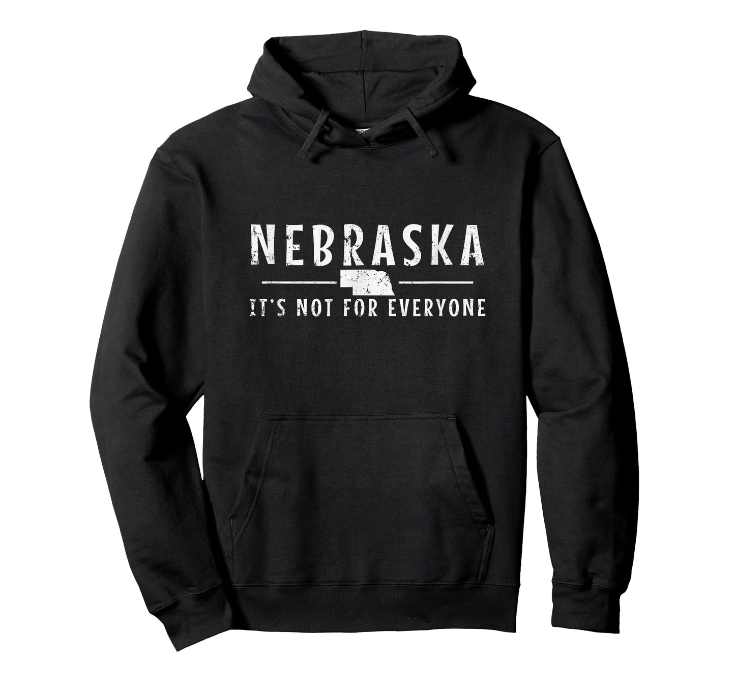 Nebraska It's Not for Everyone Undiscovered Expanses T-Shirt