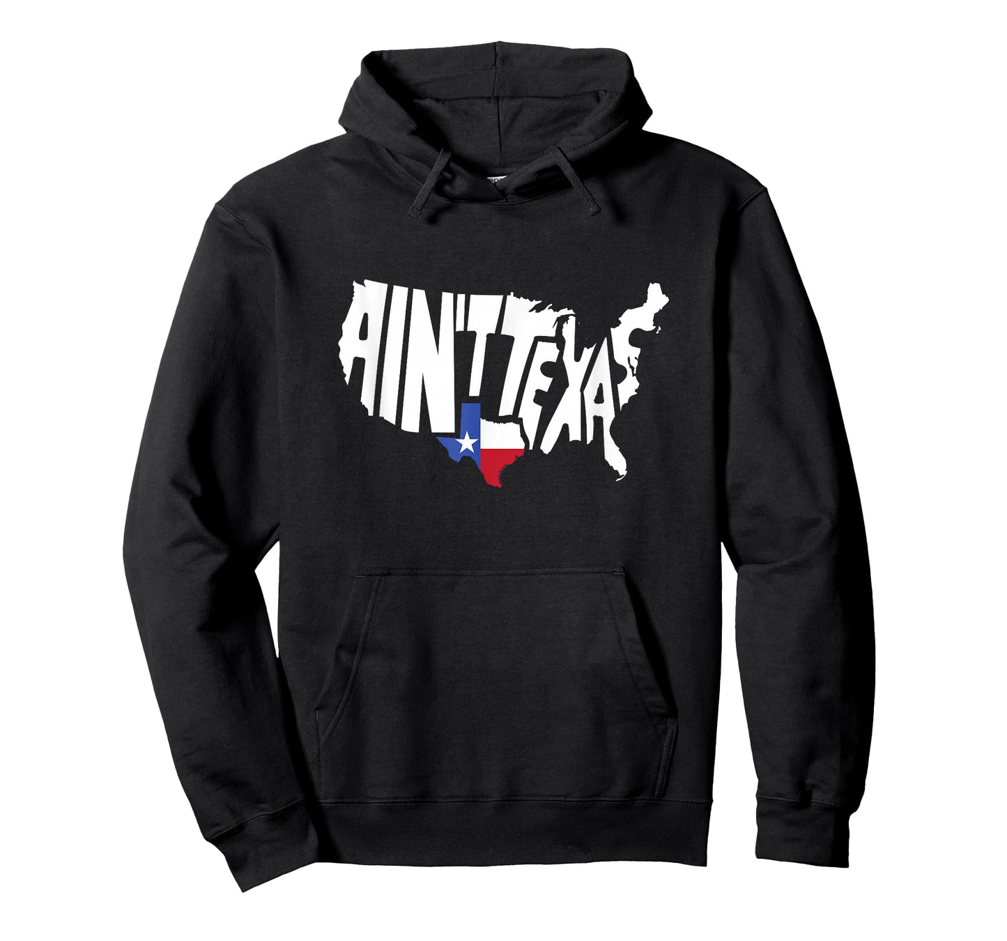 Funny Aint Texas USA Map Proud Texan T-Shirt Small