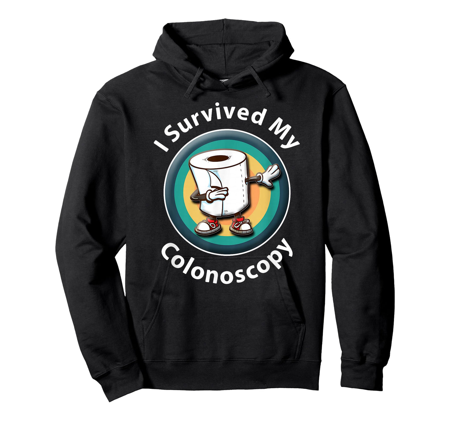 I Survived My Colonoscopy Survivor - Funny Hospital Patient T-Shirt