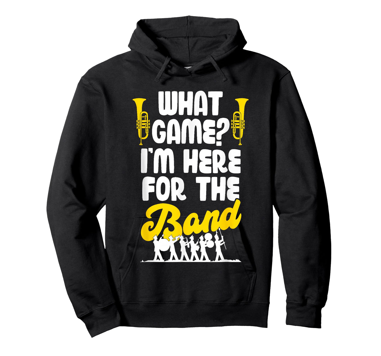 Funny Marching Band What Game I'm Just Here for The Band Mom T-Shirt