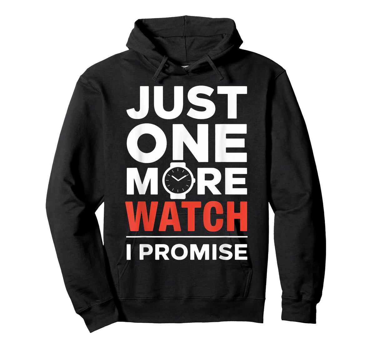 More Watch Watches Watch Collecting Watch Collector T-Shirt