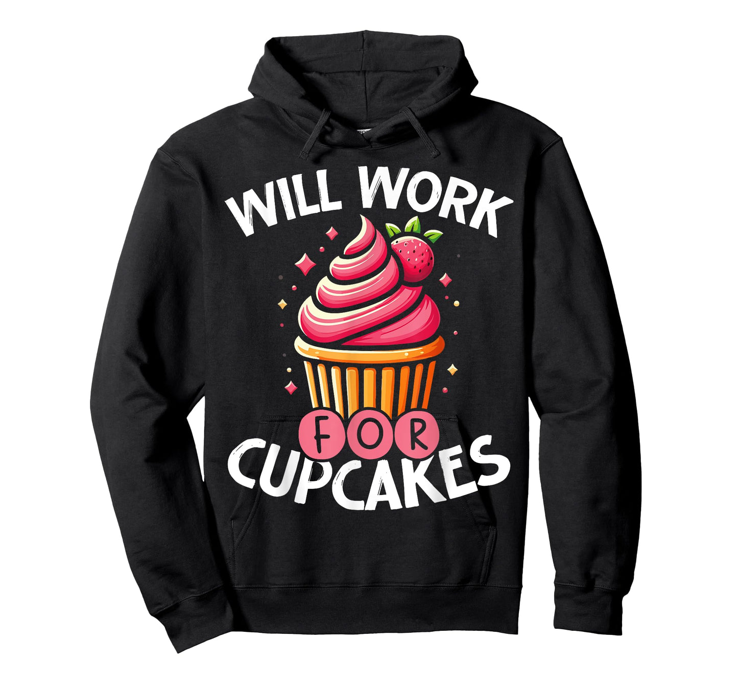Cupcake Sweet Baking Design Will Work For Cupcakes T-Shirt