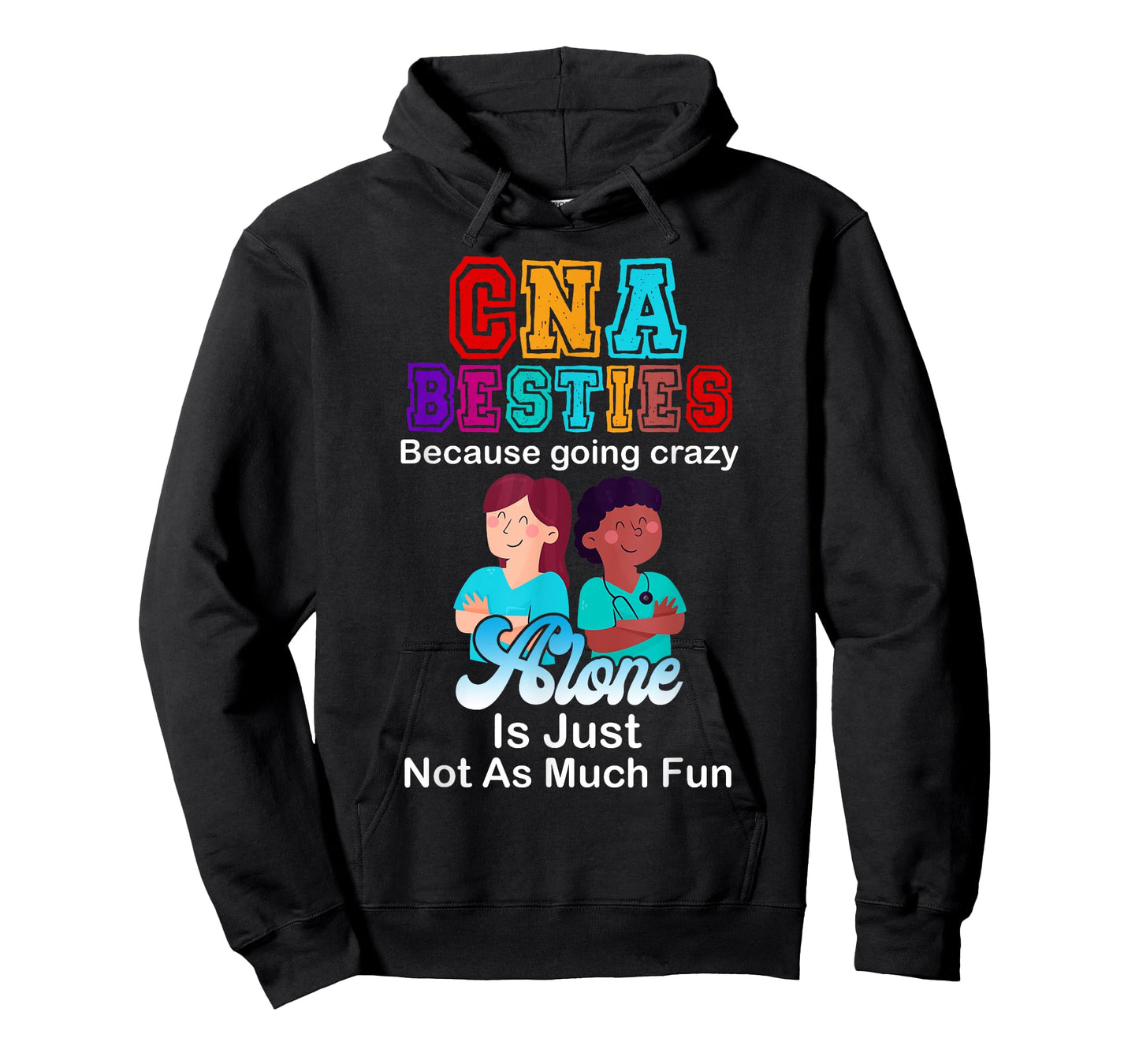 CNA Besties Crazy Nurse Funny Certified Nurse Assistant T-Shirt