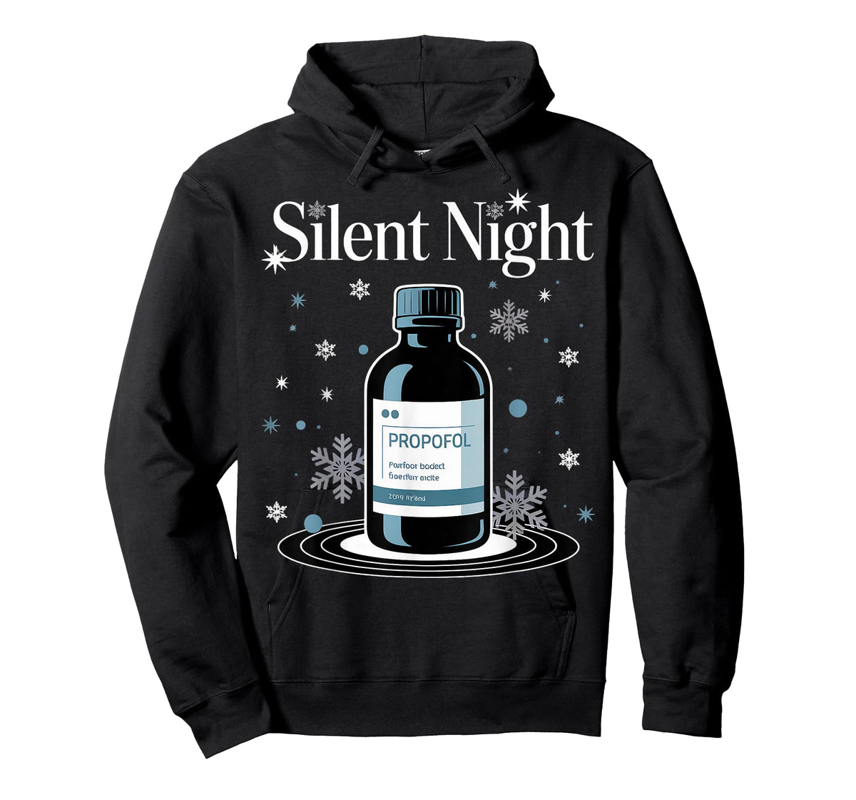 Silent Night Propofol Anesthesiology Anesthesiologist T-Shirt