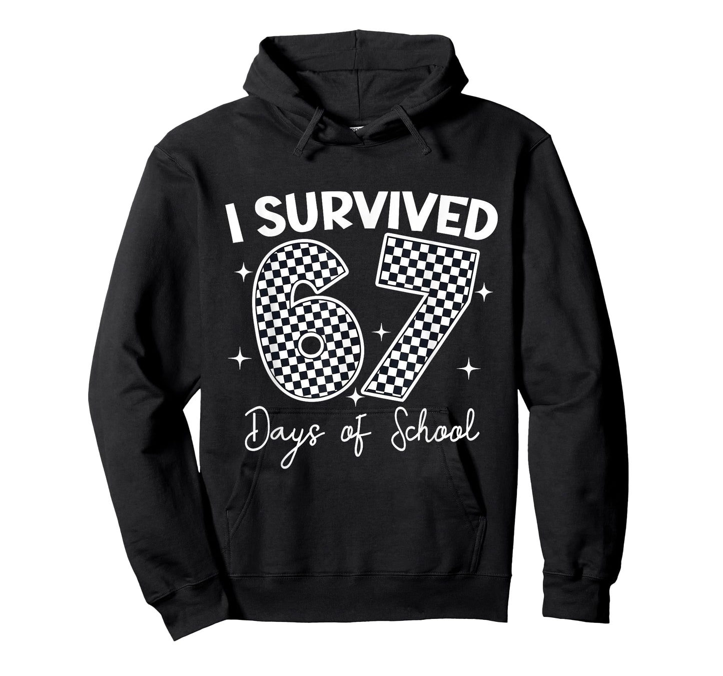 I Survived 67 Days of School Teachers Students 67 Meme T-Shirt