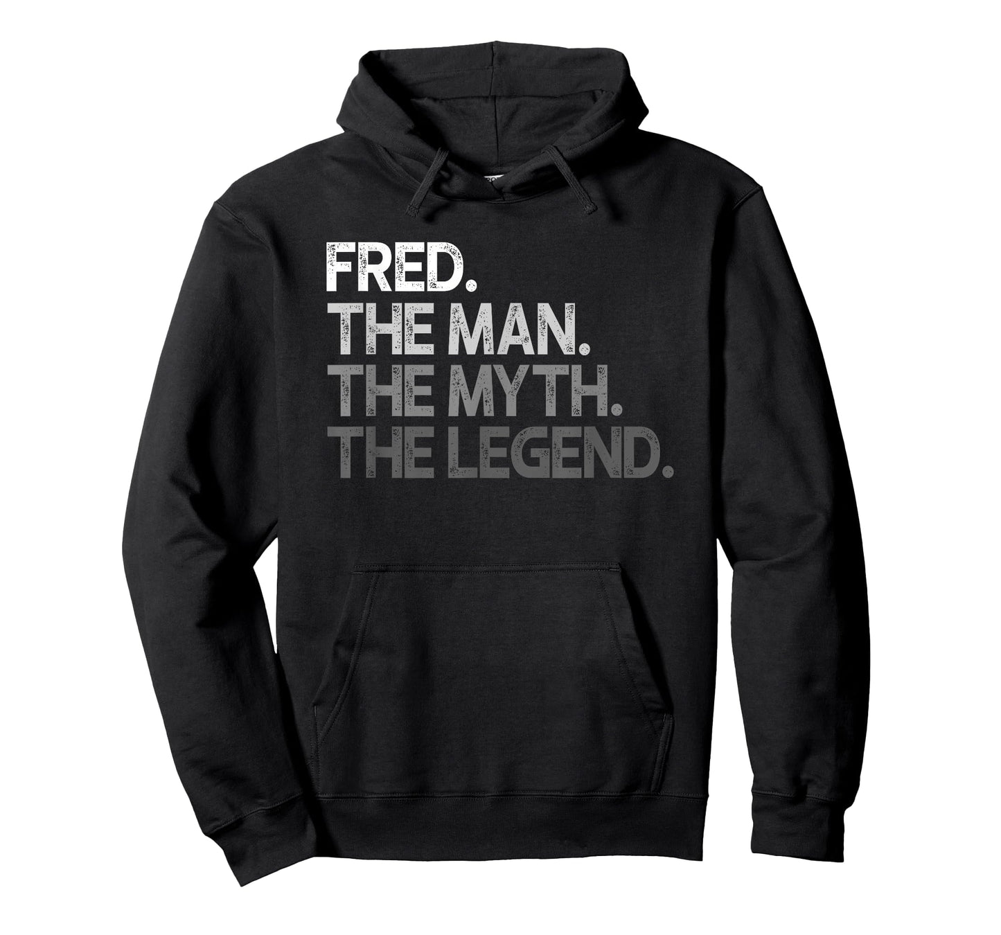 Fred Design: The Man Myth Legend T-Shirt
