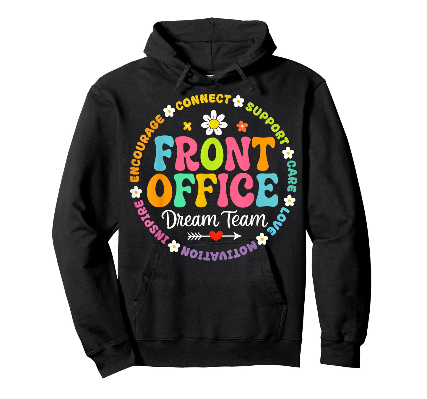 Front Office Dream Team School Secretary Office Teacher T-Shirt
