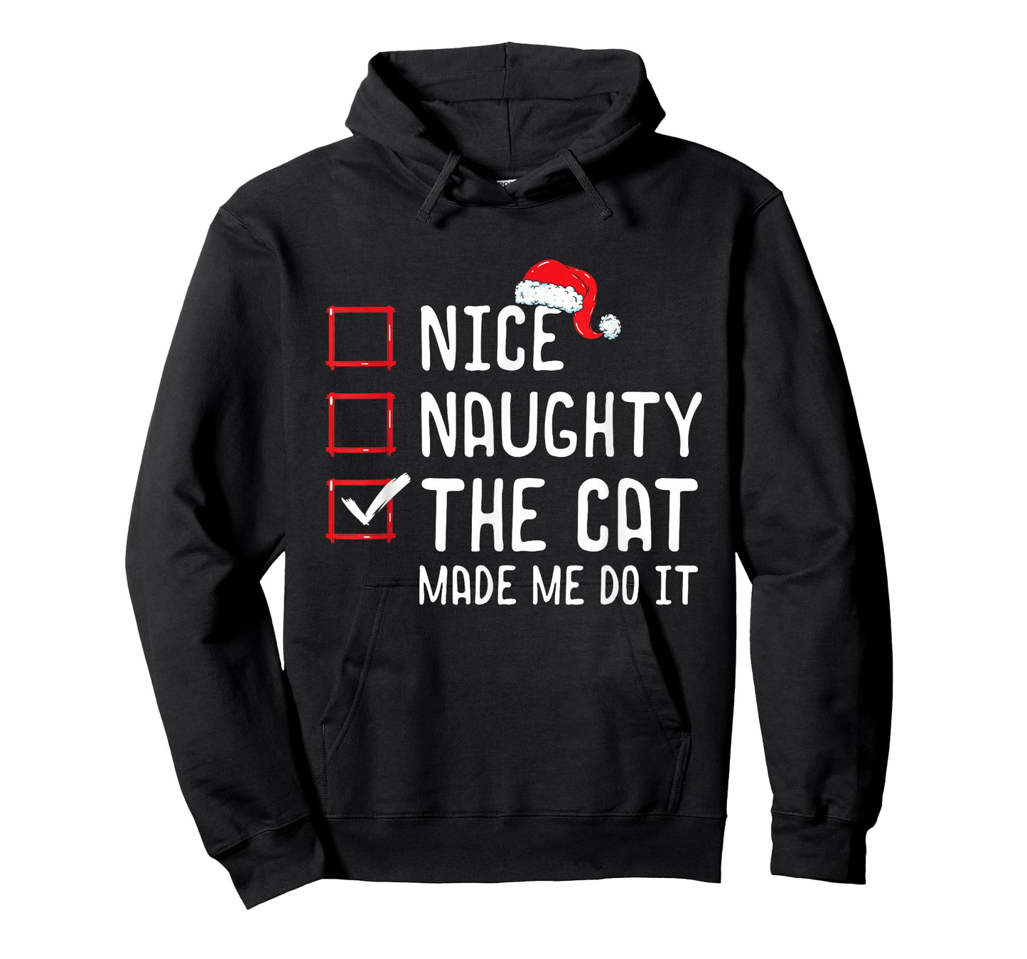 Nice Naughty The Cat Made Me Do It Christmas List T-Shirt