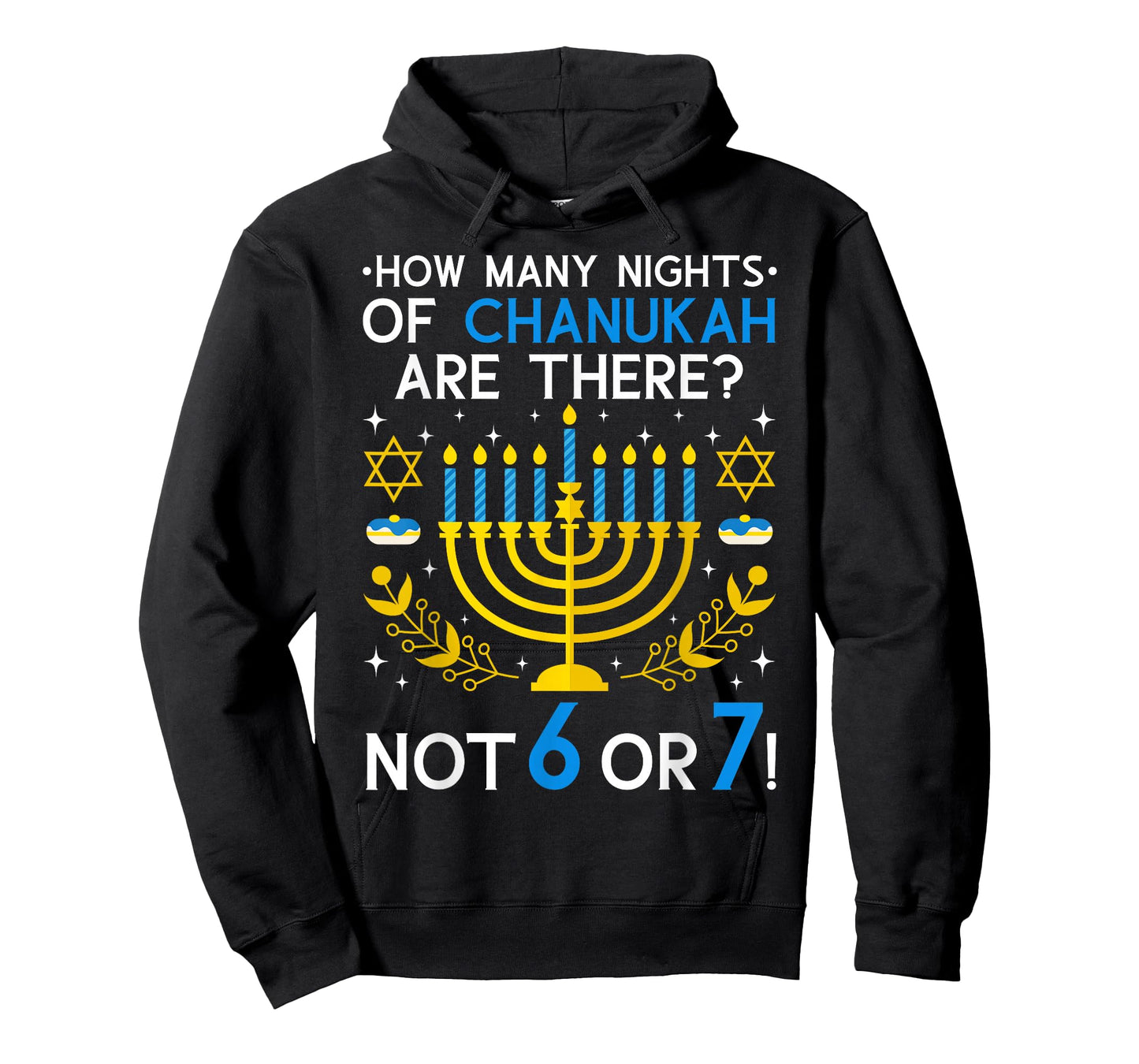 How Many Nights of Chanukah? 6 7 Funny Jewish Meme Teacher T-Shirt