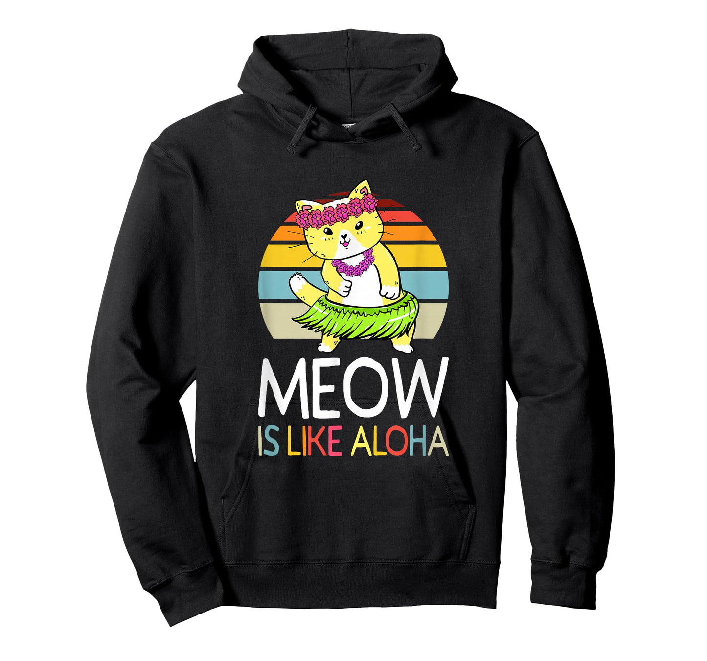 Meow Is Like Aloha Cat Hawaiian Dance Hula Kitty Funny Cat Men Women Kids T-Shirt