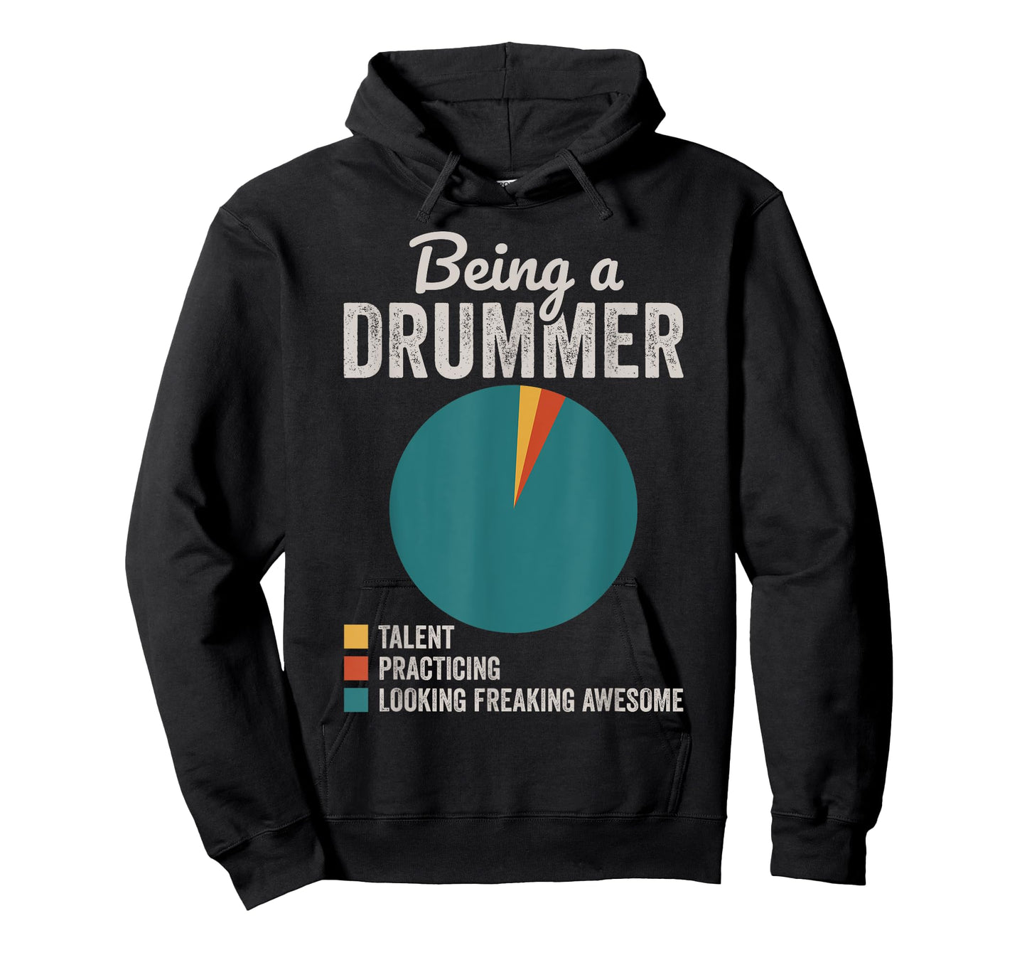Being a Drummer Percussion Musician Drumming T-Shirt