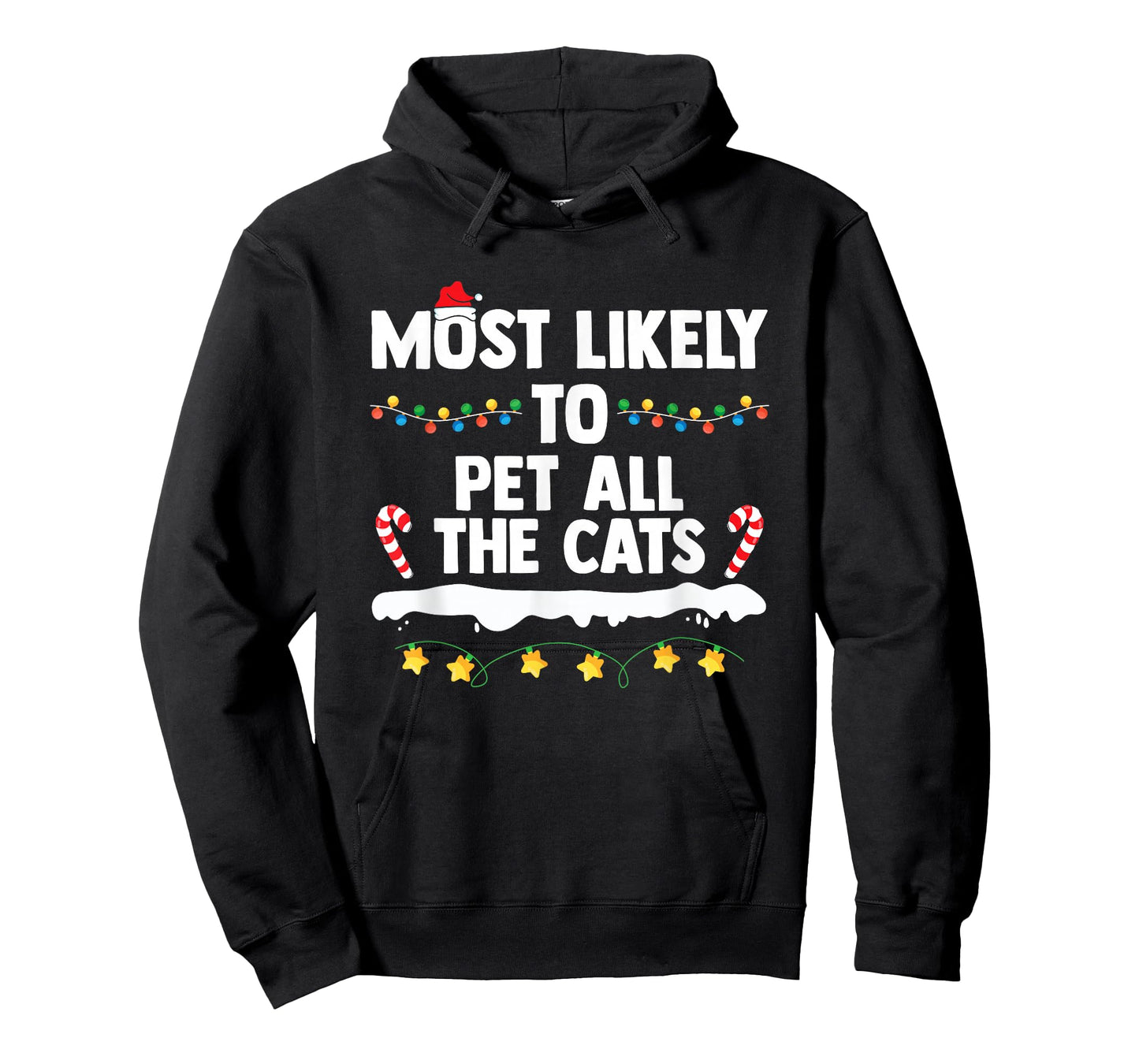 Most Likely to Pet All The Cats Matching Family Christmas T-Shirt