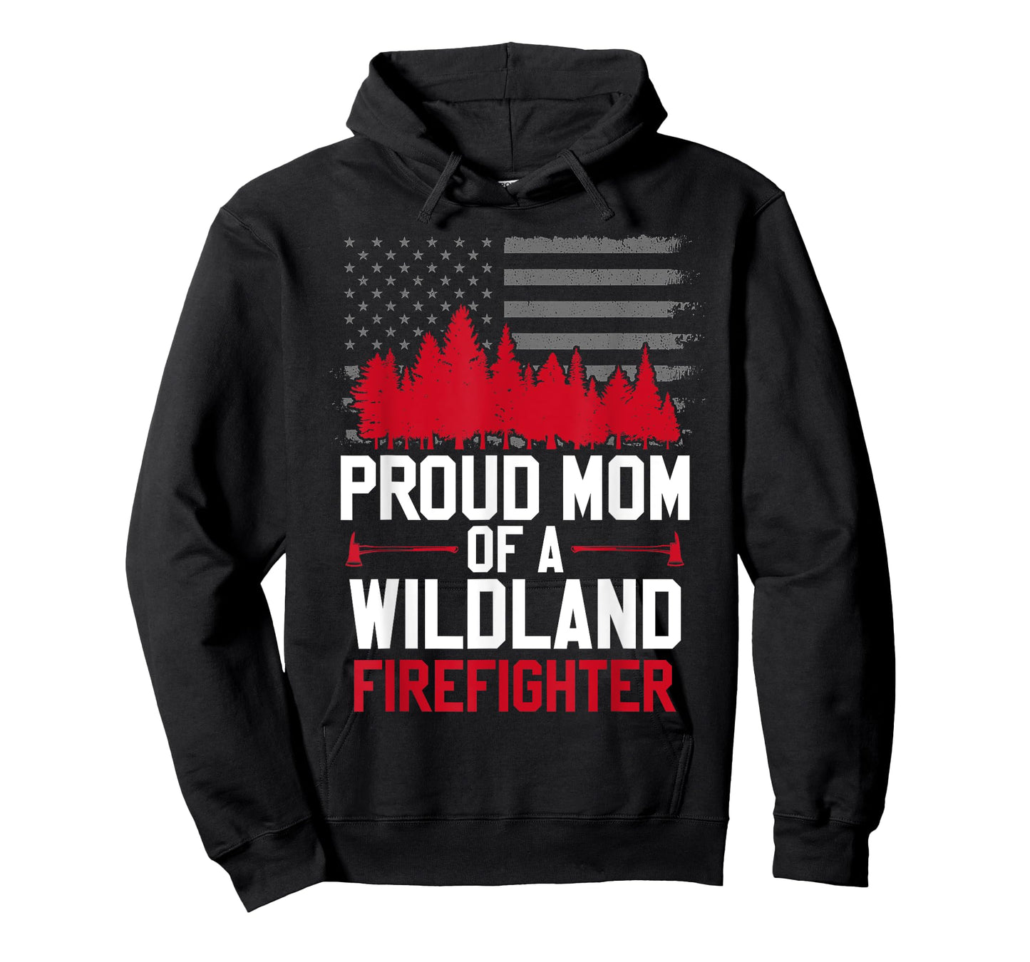 Proud Mom of a Wildland Firefighter Family Red Line Fireman T-Shirt