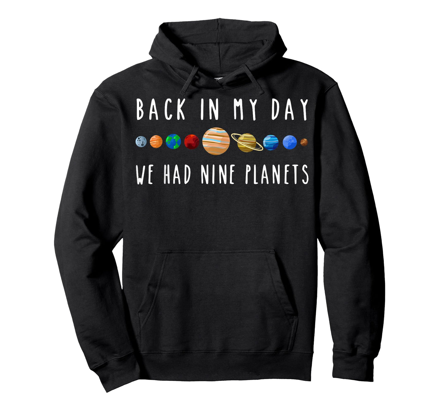 Back in My Day We Had Nine Planets Teacher T-Shirt