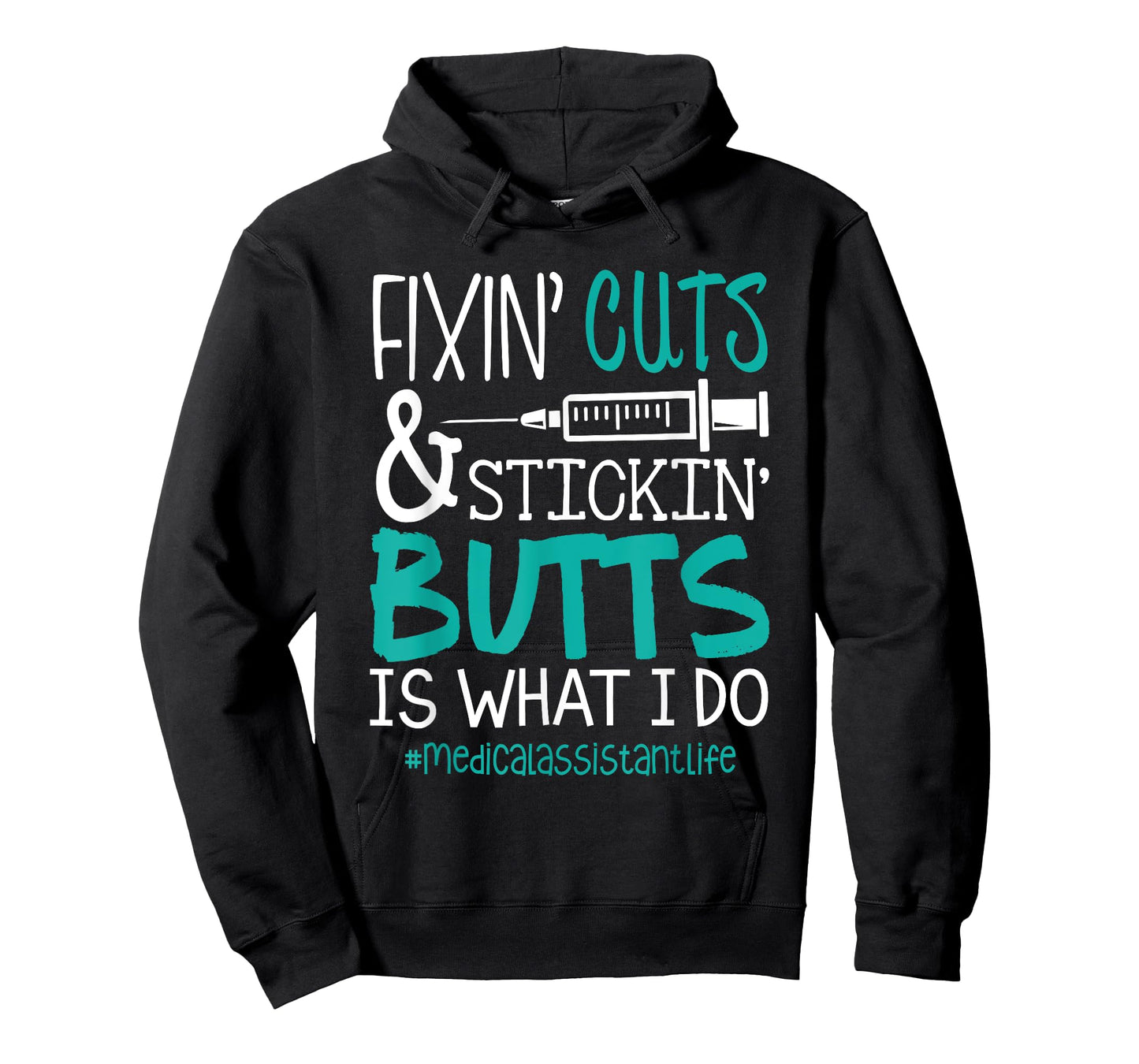 CMA T Shirts | Fix Cuts Stickin Butts Medical Assistant T-Shirt