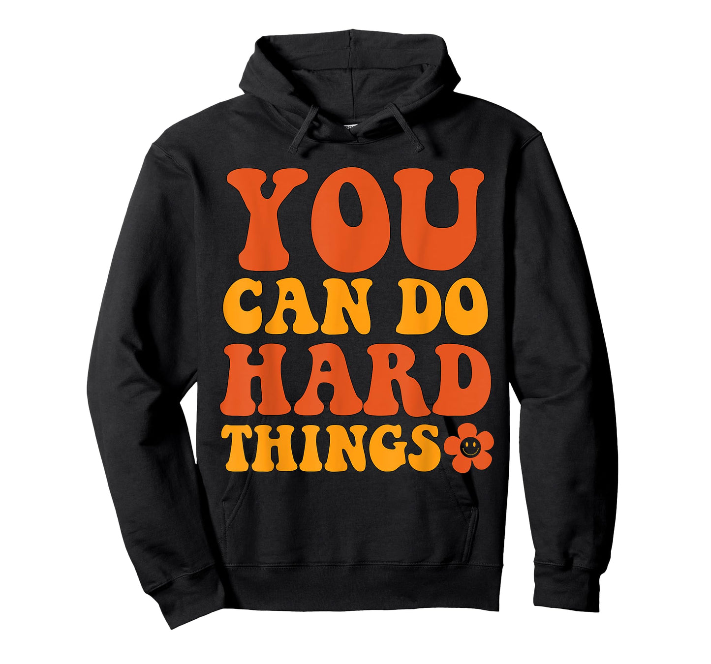 "You Can Do Hard Things" Motivational Graphic T-Shirt