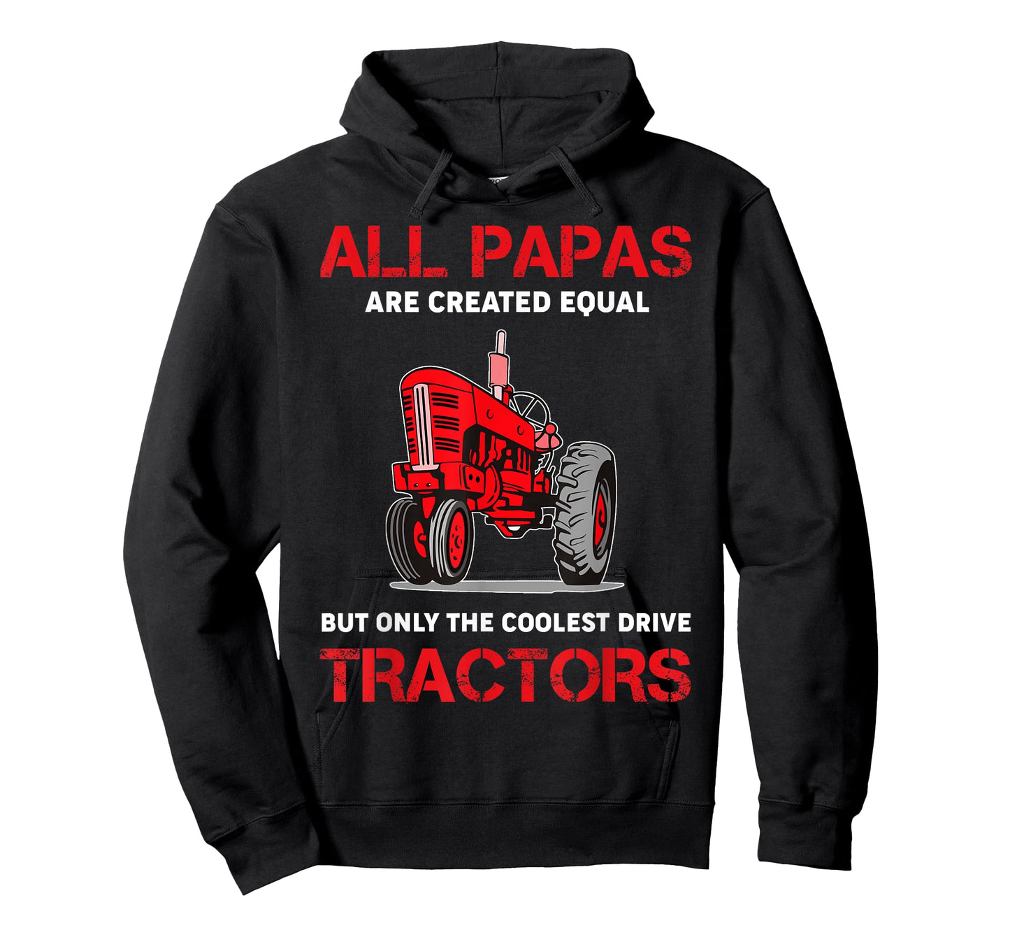 All Papas Are Created Equal Only The Coolest Drive Tractors T-Shirt
