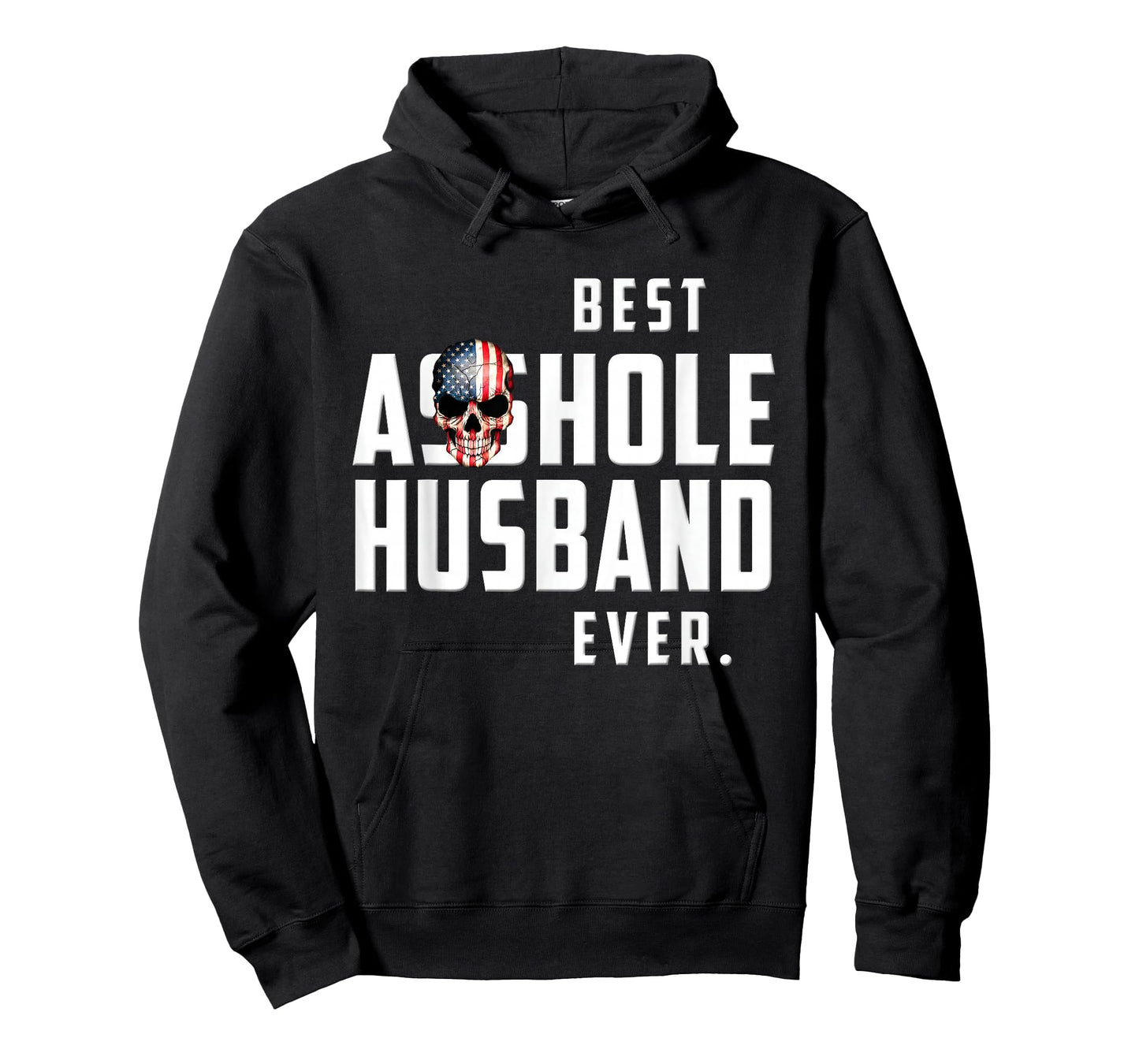 Best Asshole Husband Ever T-Shirt. Funny Gift Tee for Guys T-Shirt