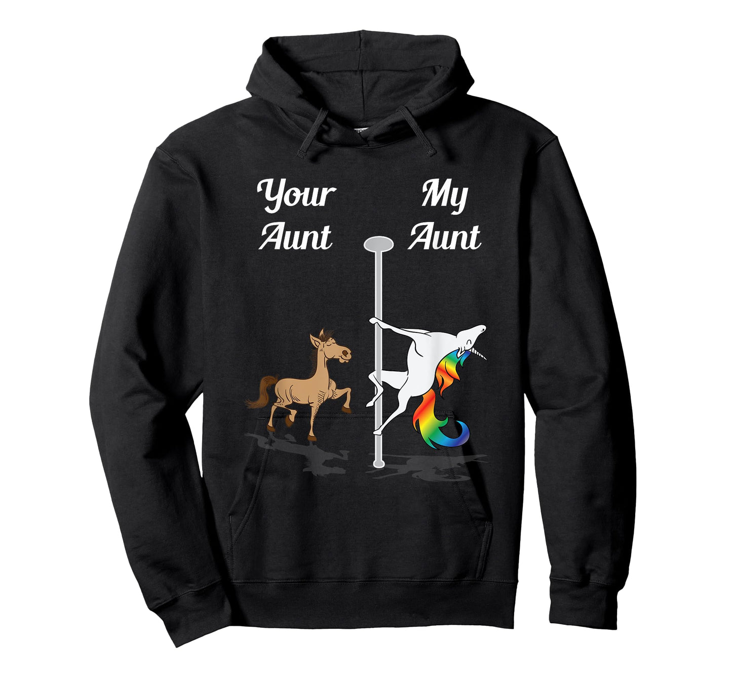 Your Aunt My Aunt You Me Pole Dancing Unicorn Auntie Nephew T-Shirt
