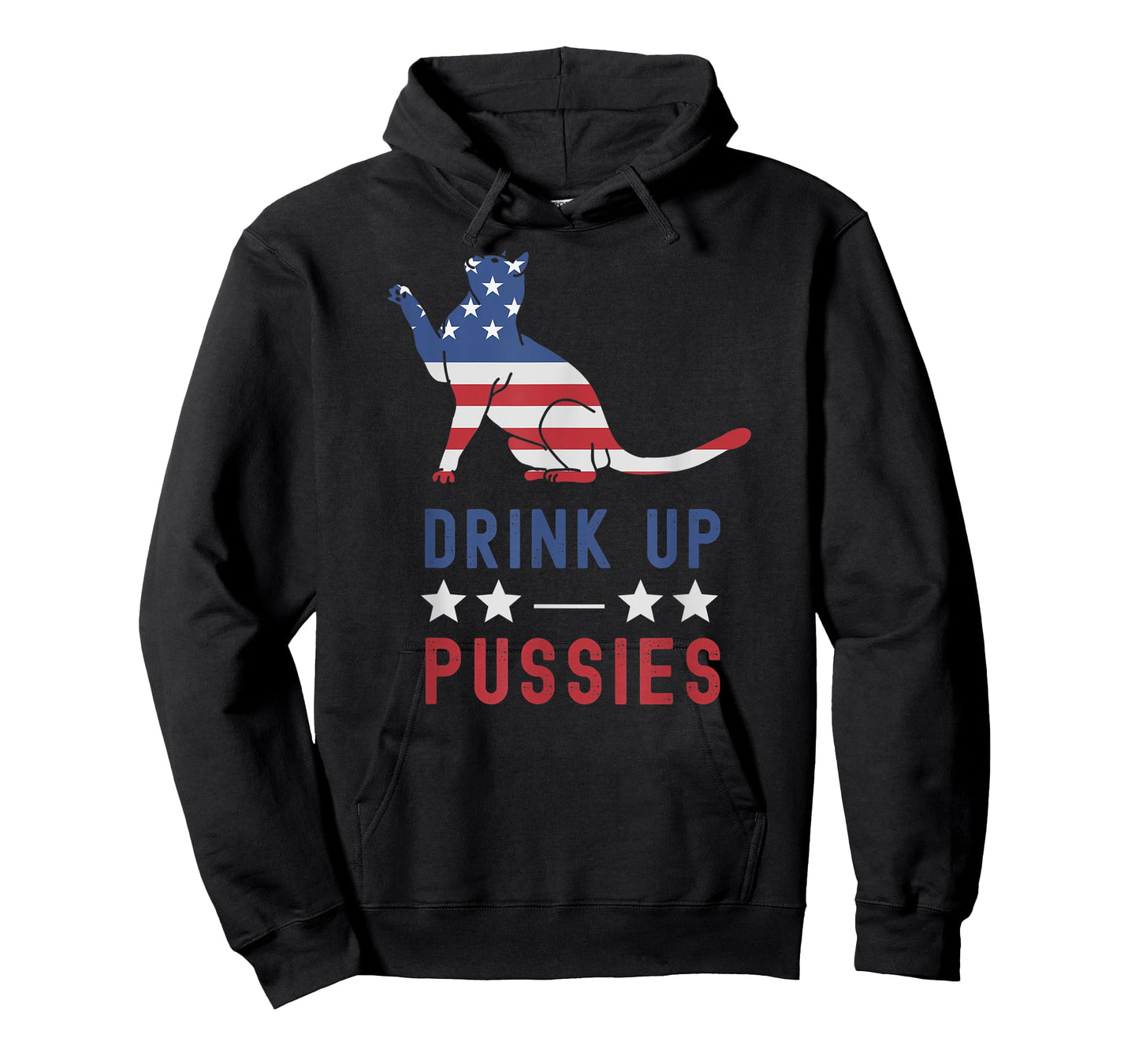 Drink Up Pussies USA Flag 4th of July Cat Lover Drinker T-Shirt