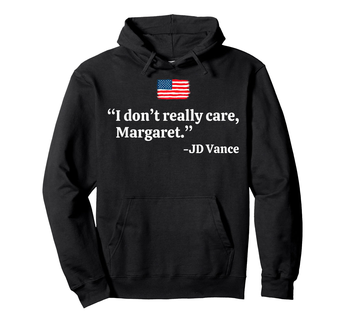 I Don't Really Care Margaret Funny Minimalist JD Vance US T-Shirt