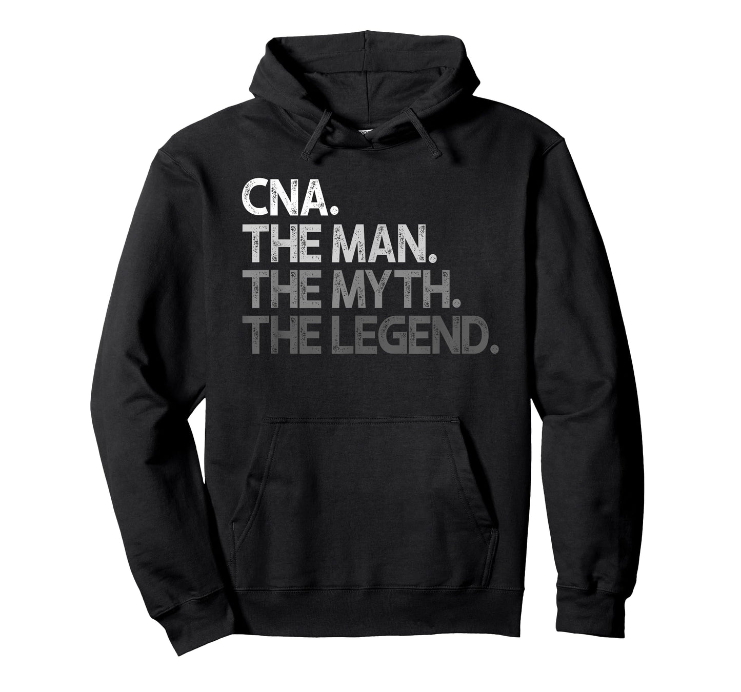 CNA The Man Myth Legend Gift T-Shirt