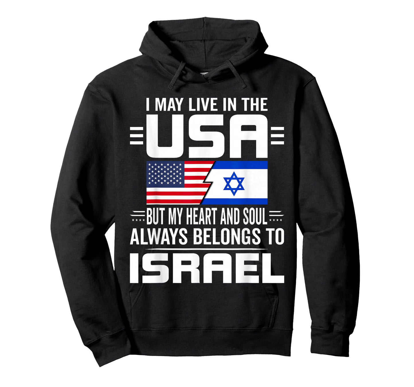 I May Live In USA But My Heart Always Belongs To Israel T-Shirt