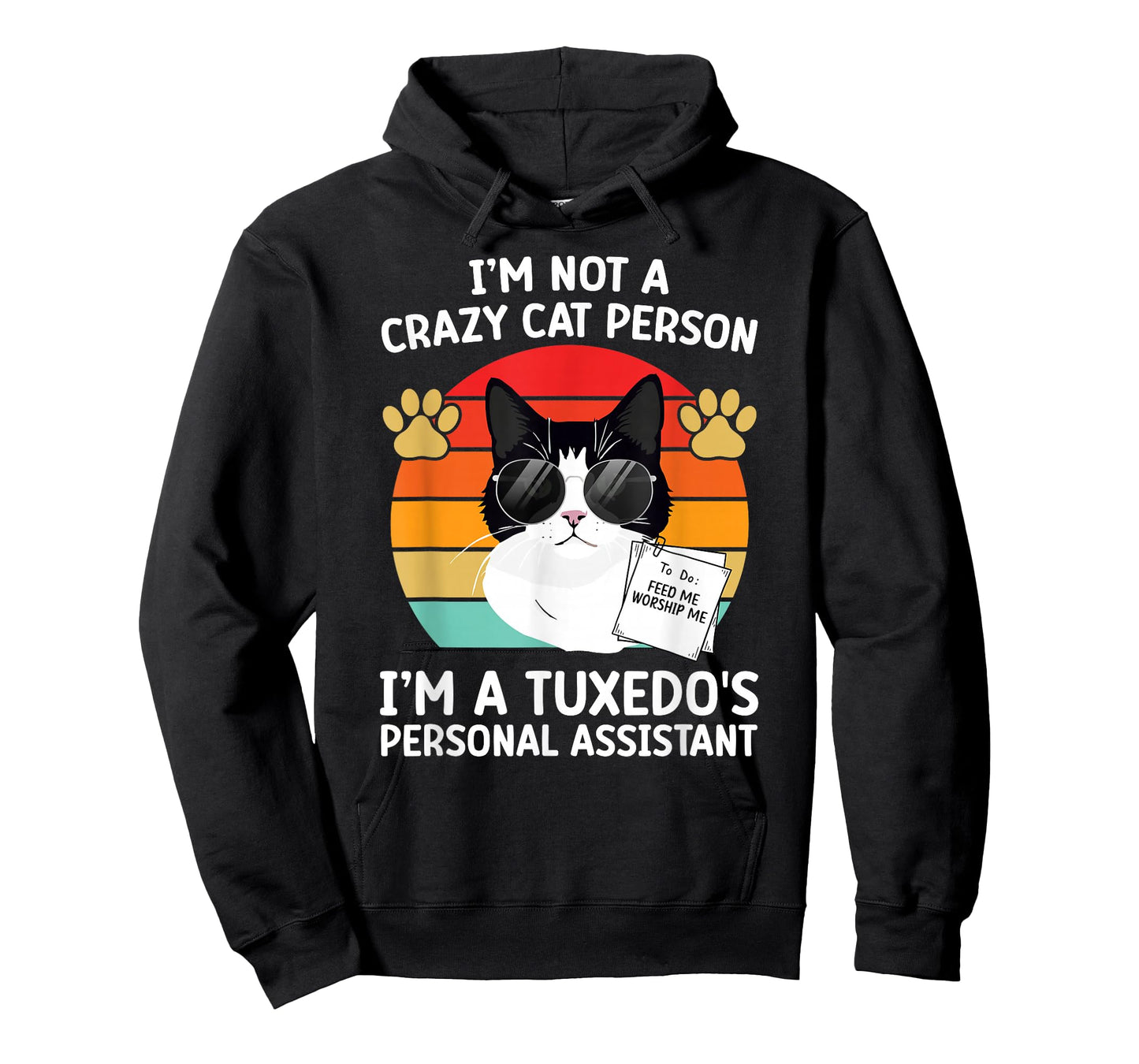 Tuxedo Cat Funny Tuxedo Cat Owner Tuxedo Cat Lover T-Shirt