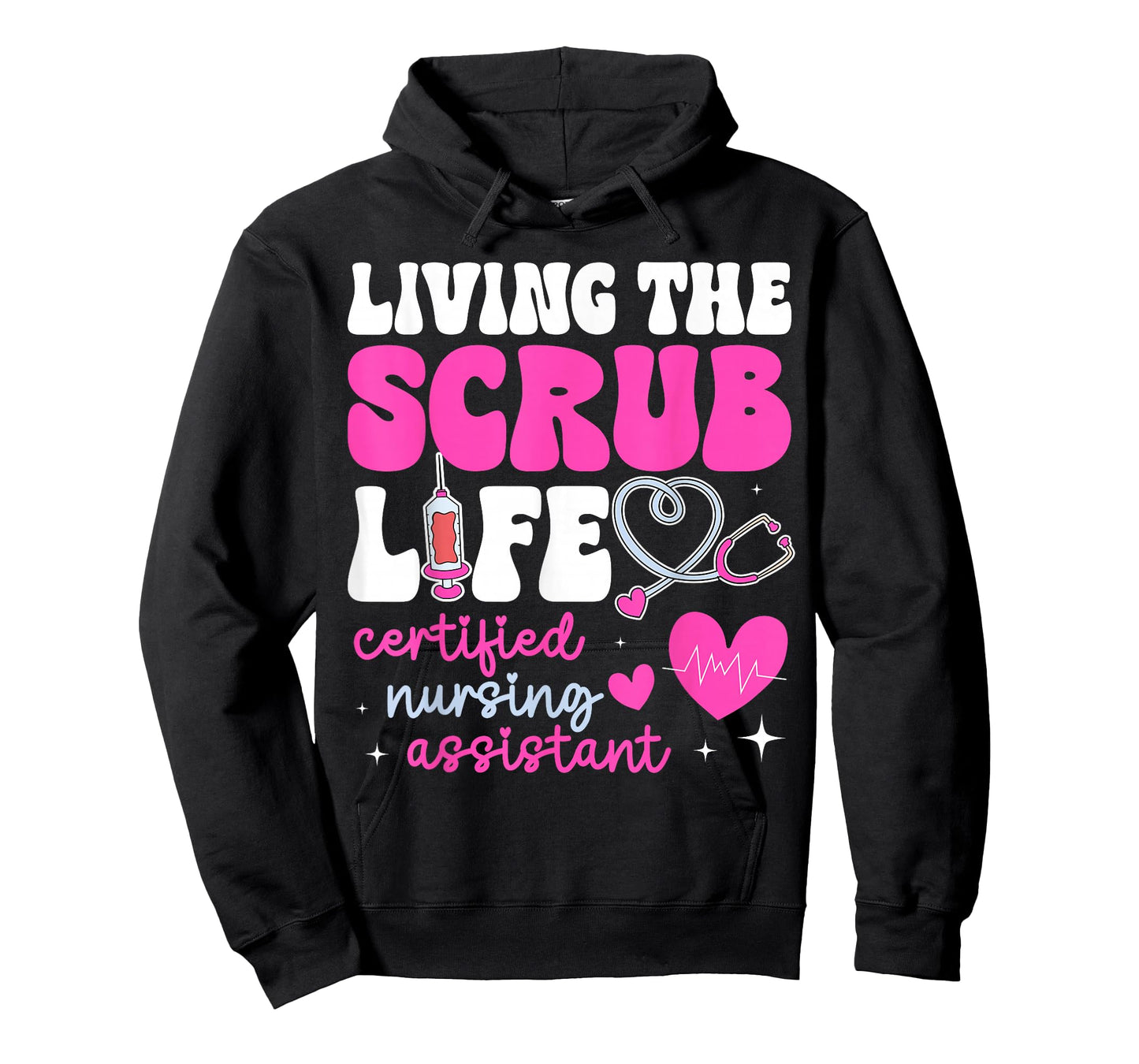 CNA Tee for Nurse Hospital Colletion Living The Scrubs Life T-Shirt