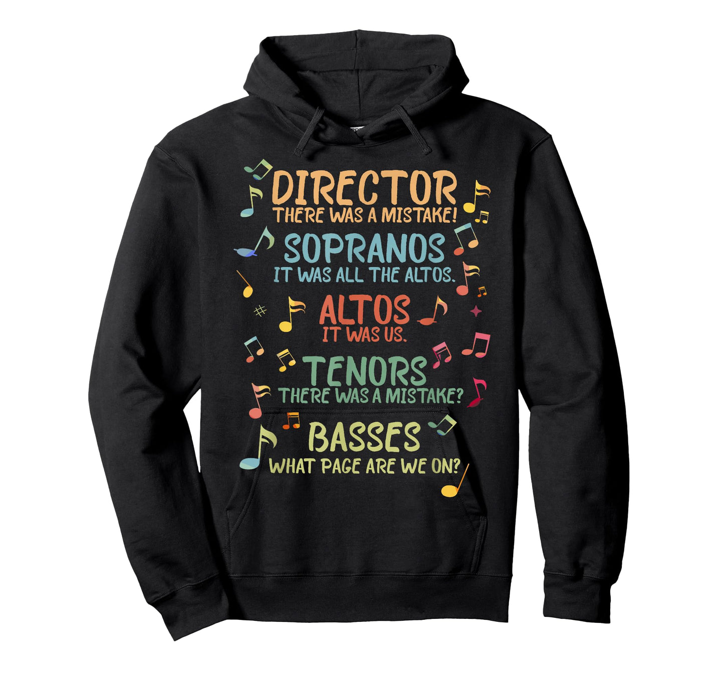 Choir Joke Design Funny Music Sanges Gift Men Women T-Shirt