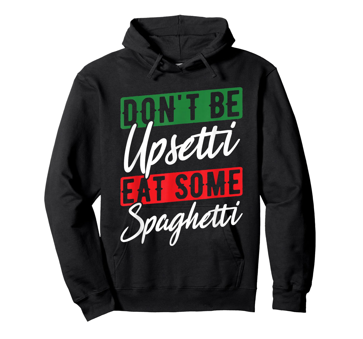 Upset Spaghetti Italy Flag Roots Citizen Italian T-Shirt