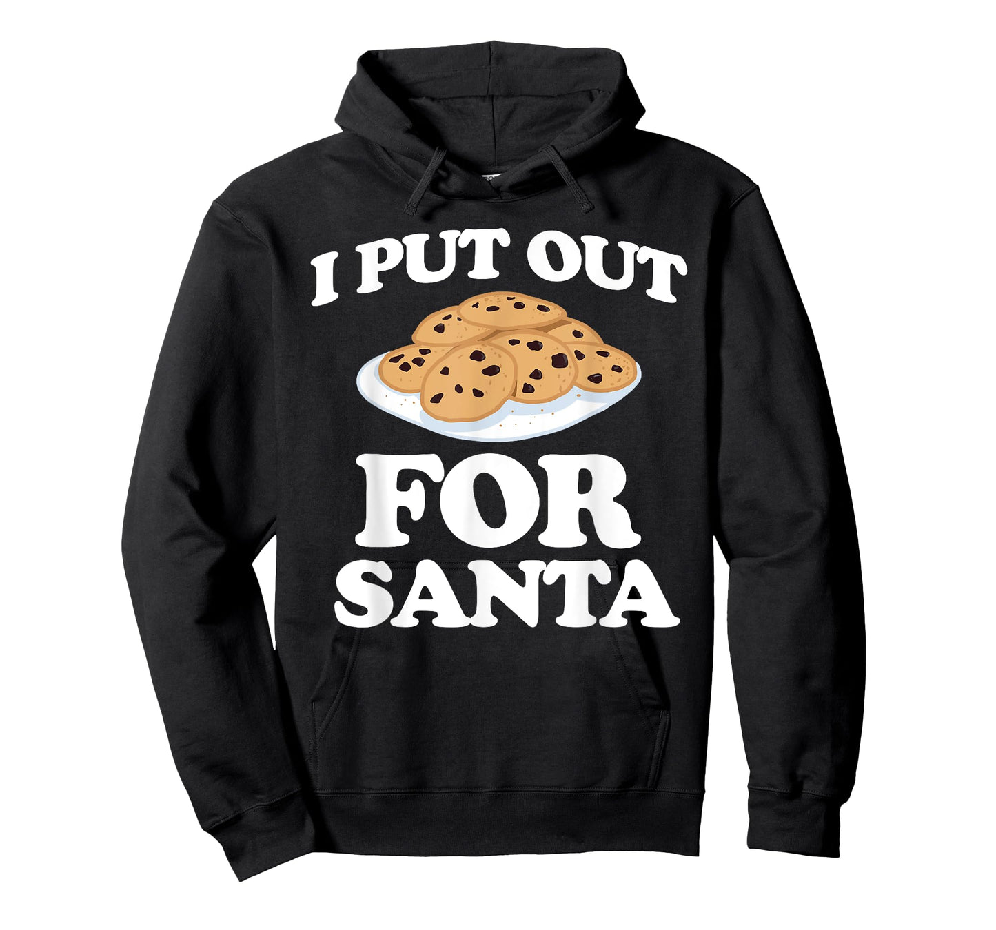 Christmas Cookies Funny I Put Out For Santa T-Shirt
