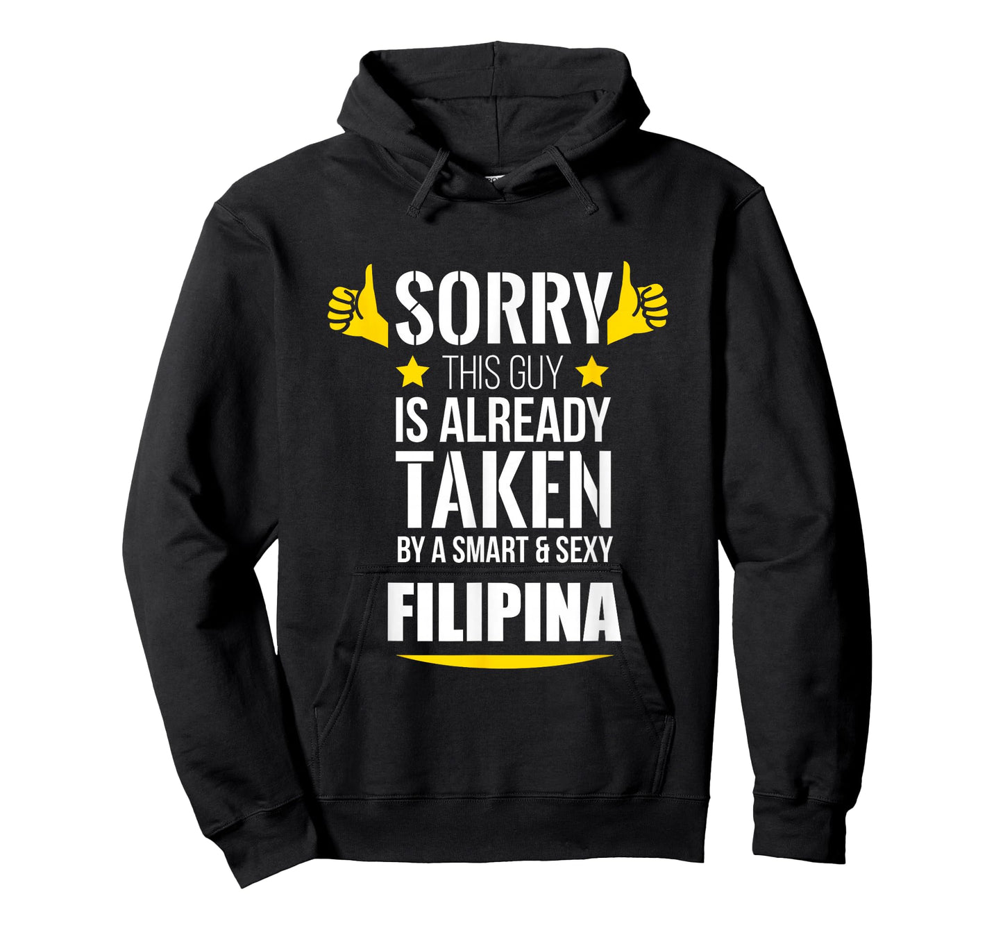 Guy already taken by a Smart and Sexy Filipina fun gift T-Shirt