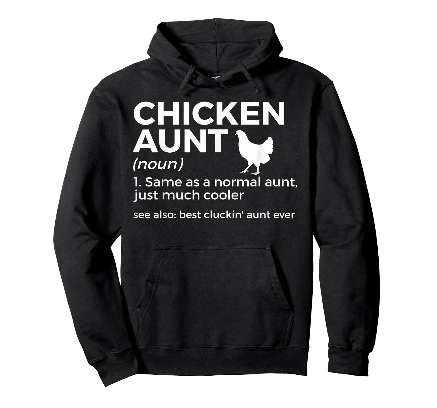 Chicken Aunt Definition Best Cluckin' Aunt Ever T-Shirt