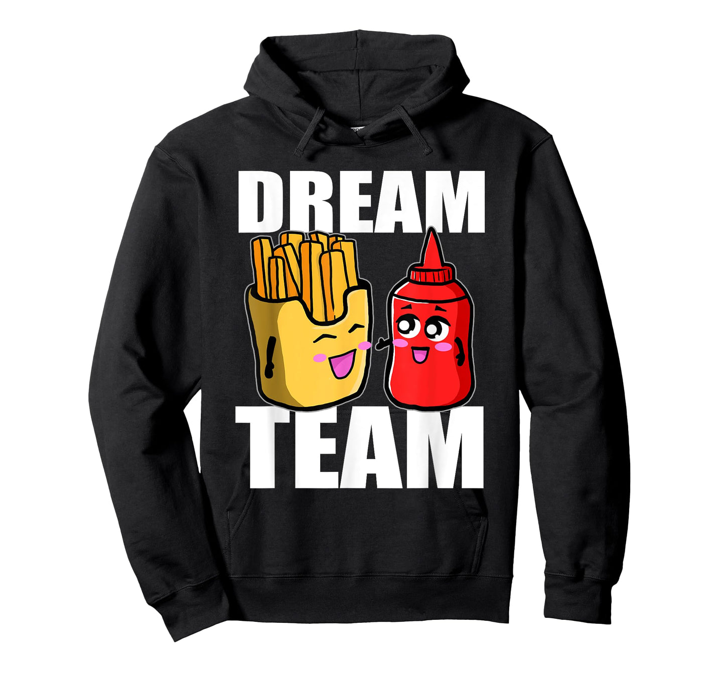 Dream Team French Fries Ketchup Food Lover T-Shirt