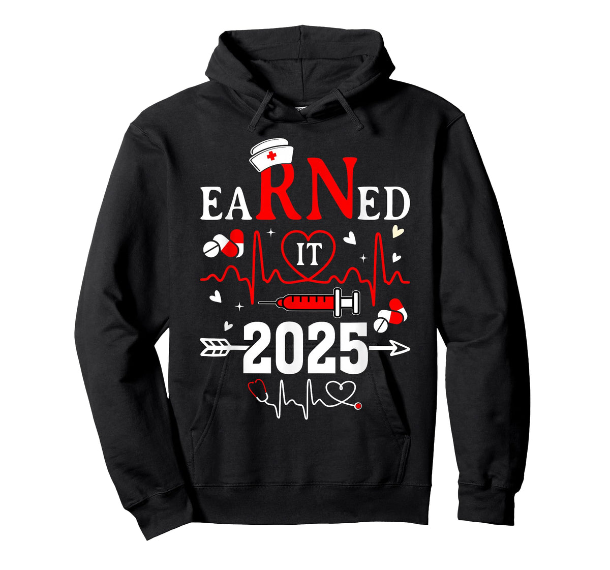 Earned it 2025 For Nurse Graduation or RN LPN Class of 2025 T-Shirt