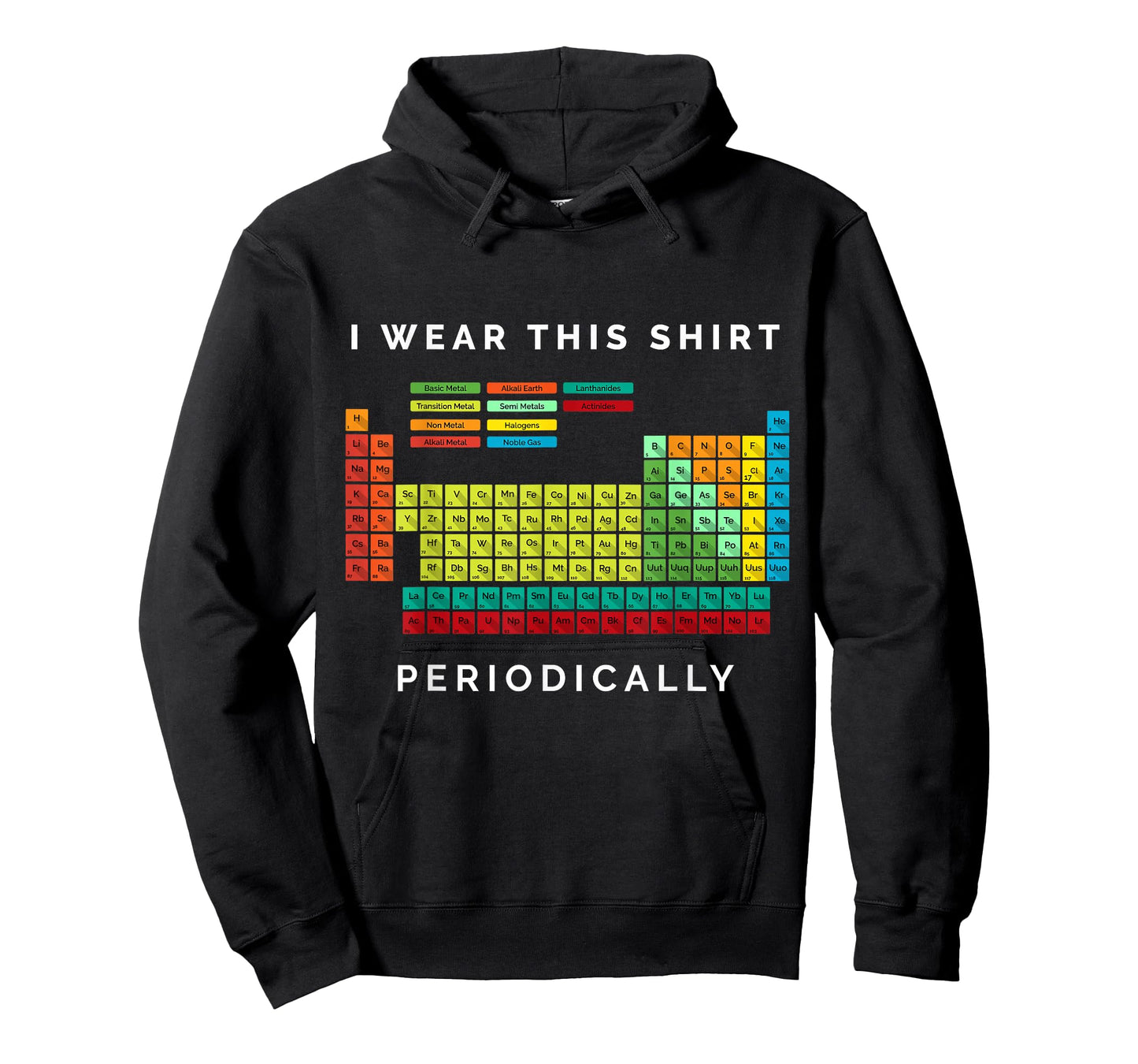 I Wear This Periodically. Periodic Table Chemistry Pun T-Shirt