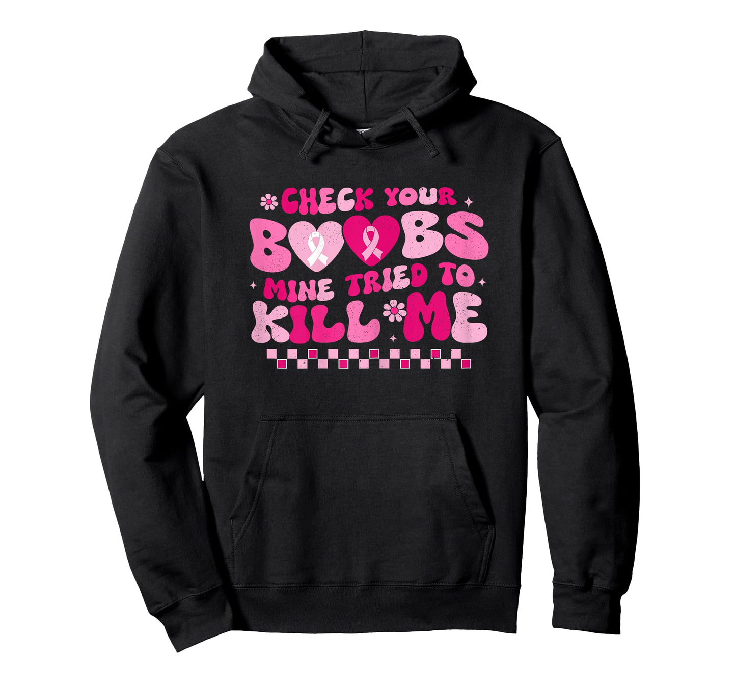 Check Your Boobs Mine Tried To Kill Me Breast Cancer Support T-Shirt