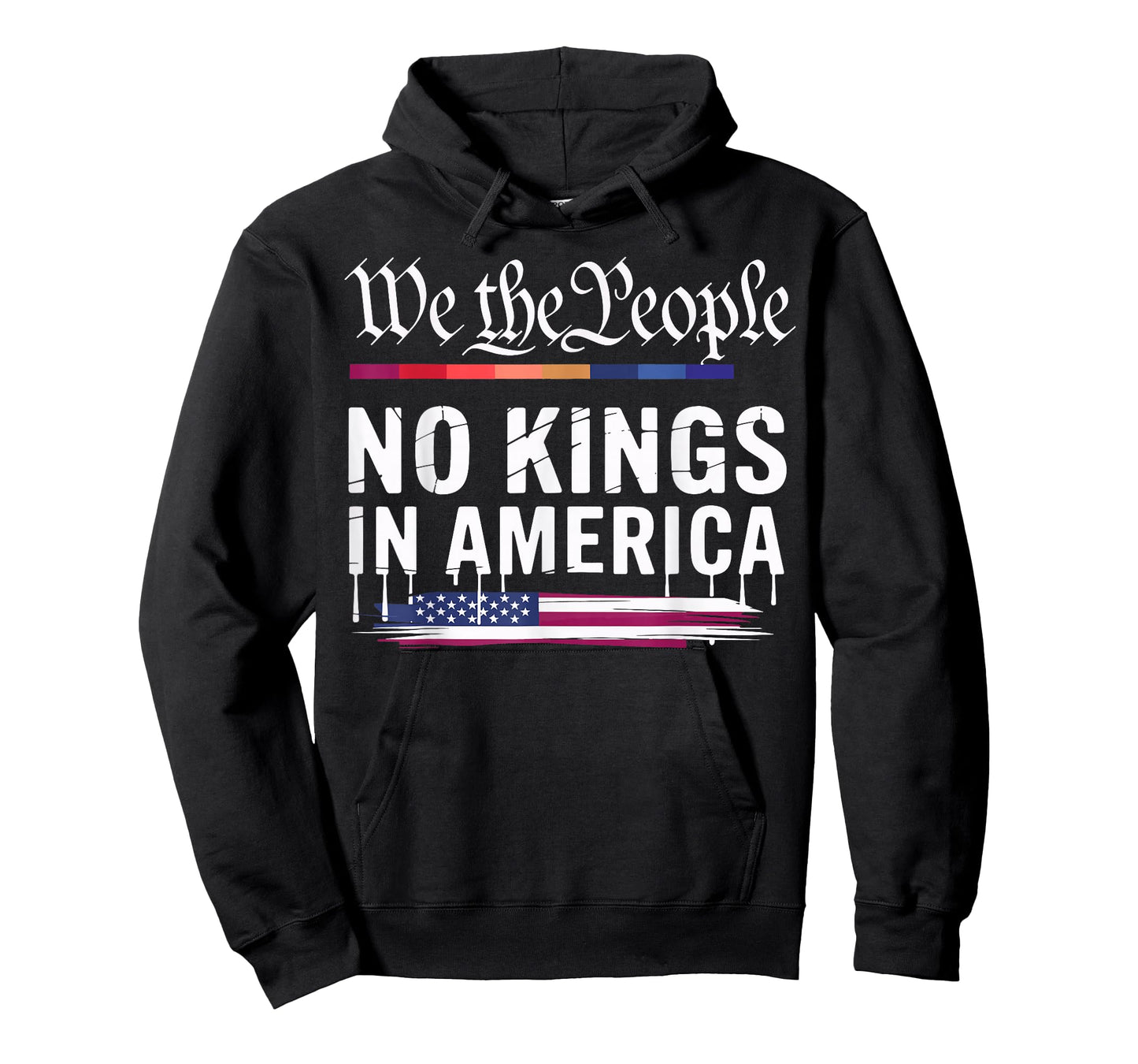 No Kings in America We The People Political Men Women T-Shirt