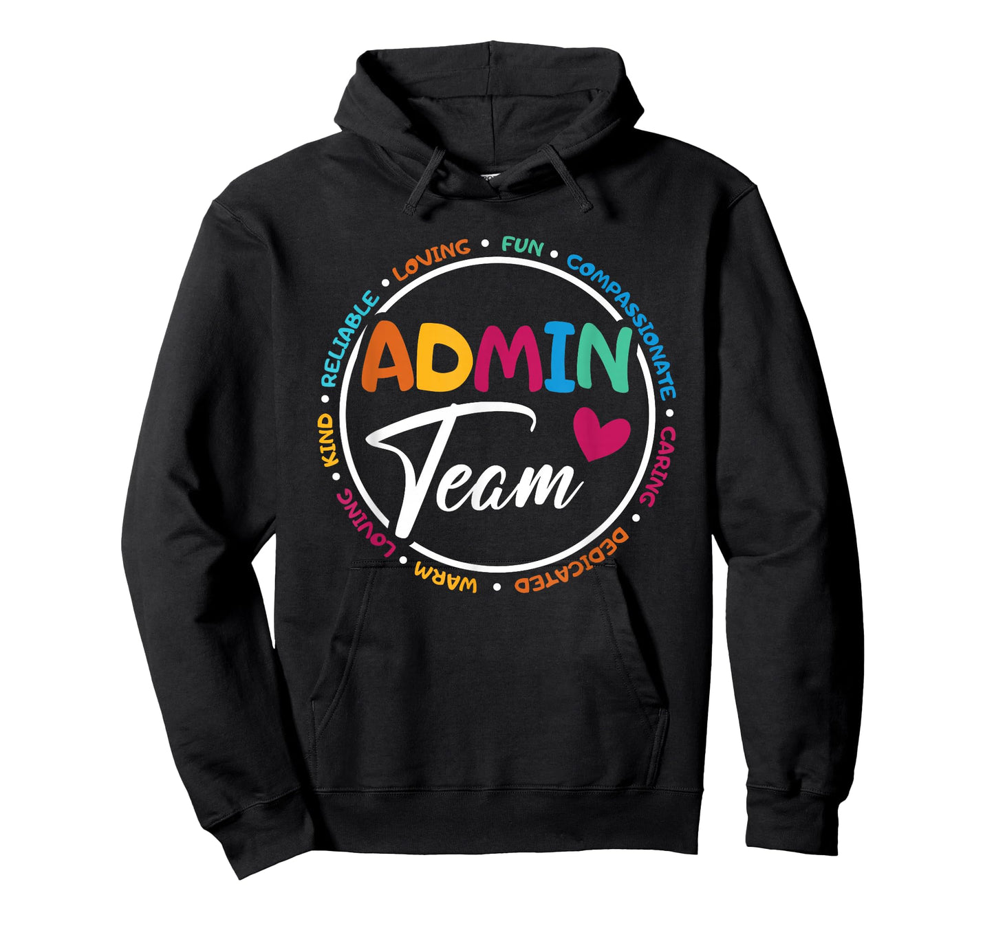Admin Team Love Admin Staff Admin Crew Gifts Secretary T-Shirt
