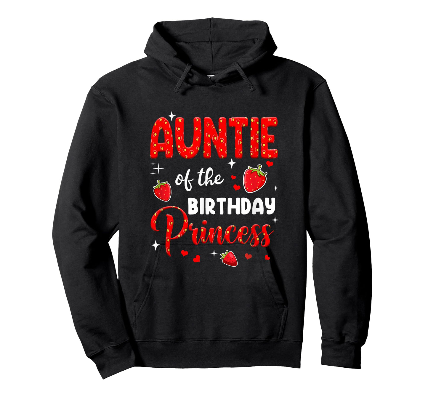 Auntie Of The Birthday Princess Strawberry Theme Bday Party T-Shirt